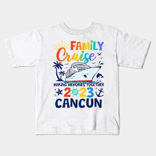 Cancun Cruise 2023 Family Friends Group Vacation Matching Kids T-Shirt